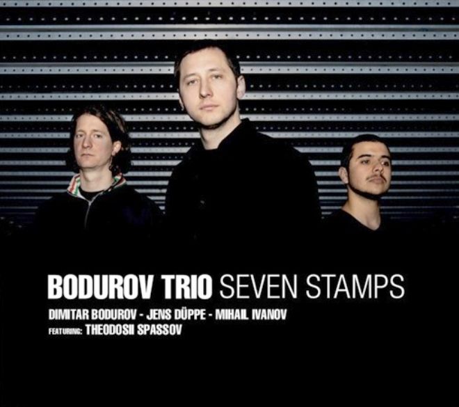 Bodurov Trio ‘Seven Stamps’ Albm zerine... Batuhan Aydn*